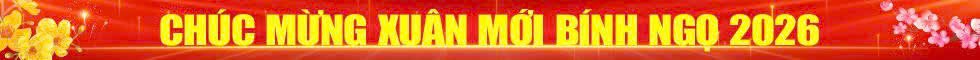 Chúc mừng Xuân mới Bính Ngọ 2026